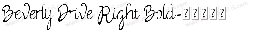 Beverly Drive Right Bold字体转换